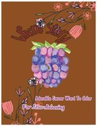 Whore Story: Adorable Swear Words To Color For Stress Releasing