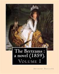 The Bertrams