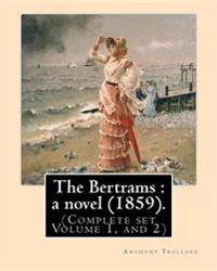 The Bertrams