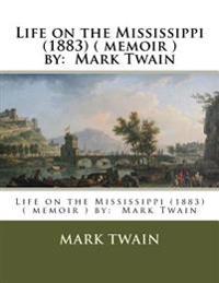 Life on the Mississippi