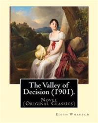 The Valley of Decision