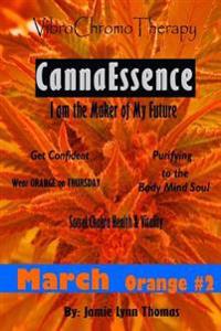 VibroChromoTherapy ORANGE: March Purification for the Body & Soul