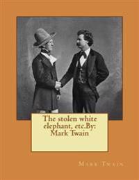 The Stolen White Elephant