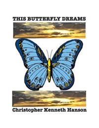 This Butterfly Dreams
