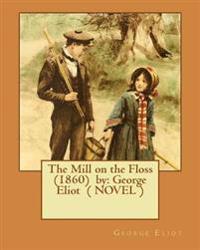 The Mill on the Floss