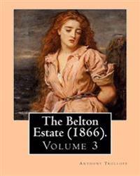 The Belton Estate