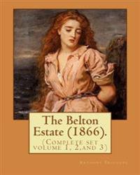 The Belton Estate