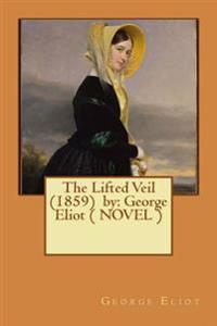 The Lifted Veil
