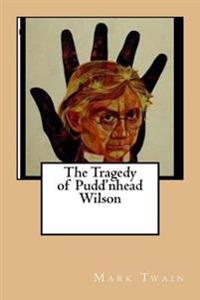 Kirjan kansi "The Tragedy of Pudd'nhead Wilson"
