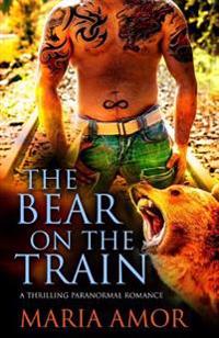 The Bear on the Train