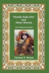 Family Fake-out and Other Stories
