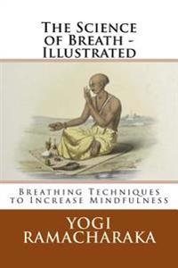 The Science of Breath