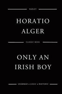 Bokomslag for "Only an Irish Boy"