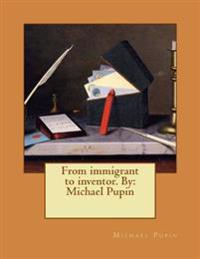 From Immigrant to Inventor