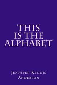 This Is the Alphabet