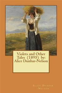Violets and Other Tales
