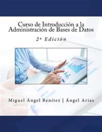 Curso de Introducci�n a la Administraci�n de Bases de Datos