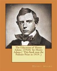 The Education of Henry Adams