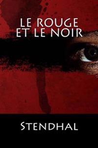Le Rouge Et Le Noir