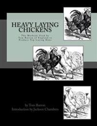 Heavy Laying Chickens