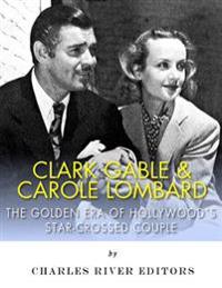 Clark Gable & Carole Lombard