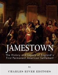 Bokomslag för "Jamestown: The History and Legacy of England's First Permanent American Settlement"
