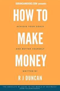 How to Make Money
