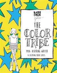 The Color Tribe(a girls coloring book series)