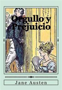 Orgullo y prejuicio/ Pride and Prejudice