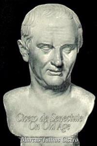 Cicero De Senectute