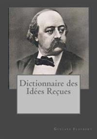 Dictionnaire Des Idees Recueses