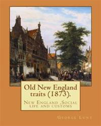 Old New England Traits