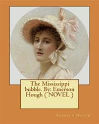 The Mississippi Bubble