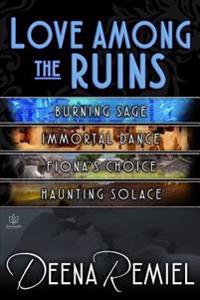 Love Among the Ruins