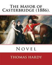 The Mayor of Casterbridge