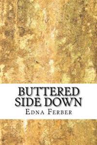 Buttered Side Down