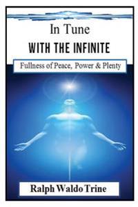 In Tune With the Infinite