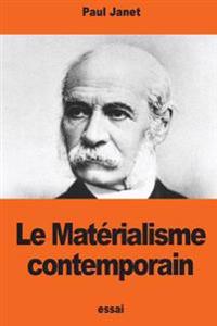 Le Matérialisme contemporain: Une théorie anglaise sur les causes finales