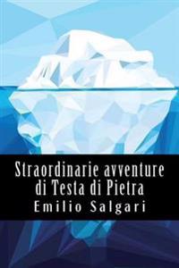 Bokomslag for "Straordinarie Avventure Di Testa Di Pietra"