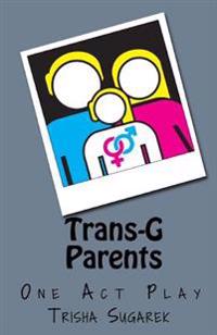 Trans-g Parents