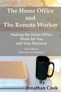 The Home Office and the Remote Worker