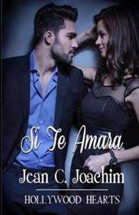 Si te amara/ Hollywood Hearts