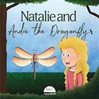 Natalie and Andie the Dragonfly