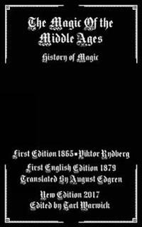 The Magic of the Middle Ages
