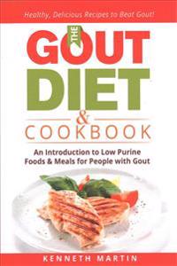 The Gout Diet & Cookbook