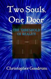 Two Souls, One Door