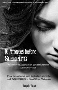 10 Minutes before Sleeping