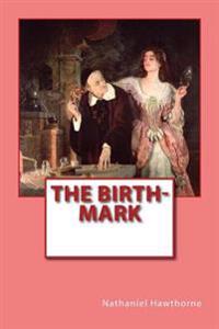 The Birth-mark