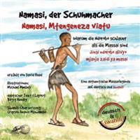 Namasi, Der Schuhmacher
