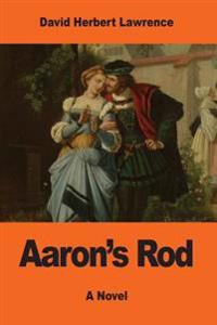 Aaron's Rod